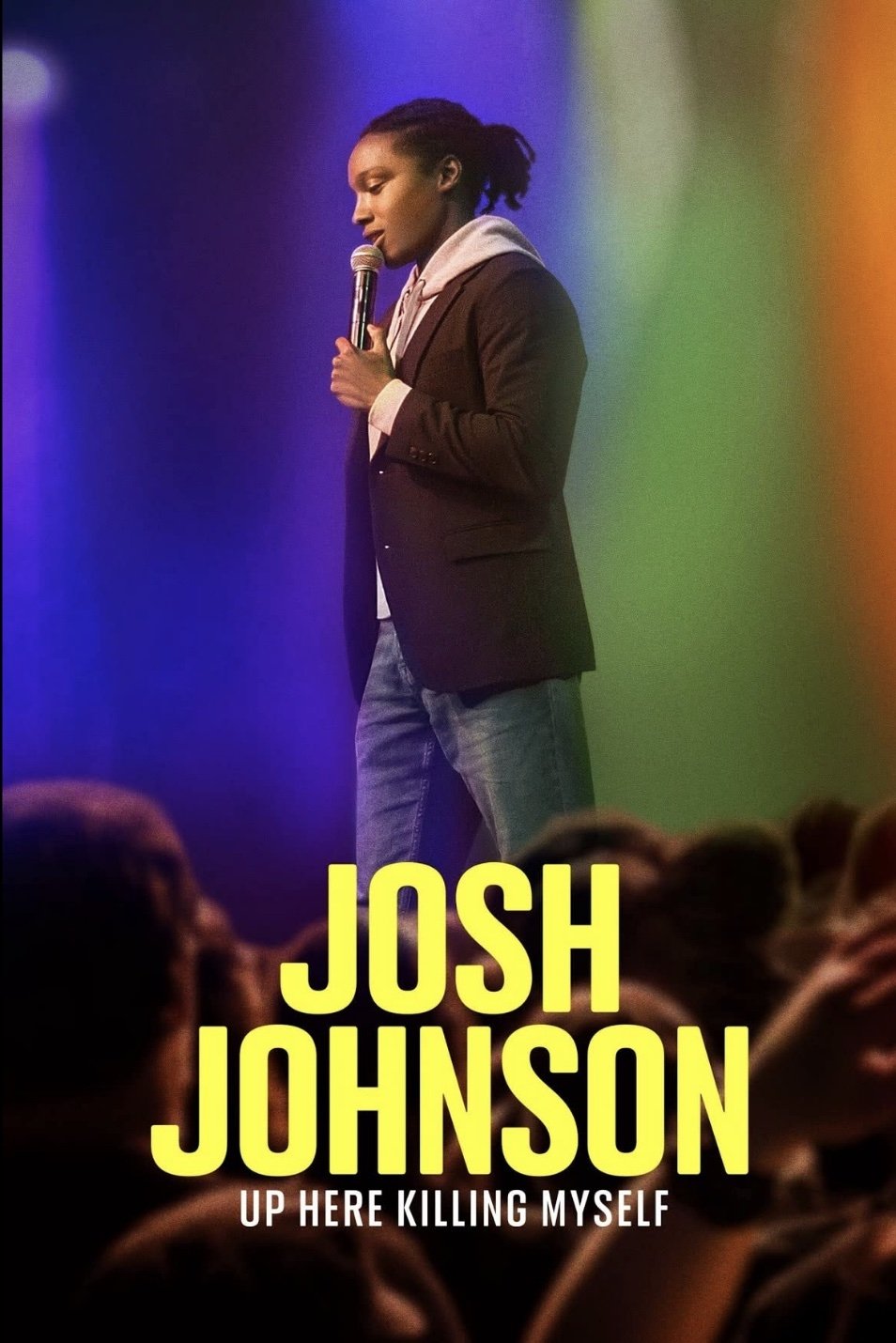 Poster de Josh Johnson: Up Here Killing Myself