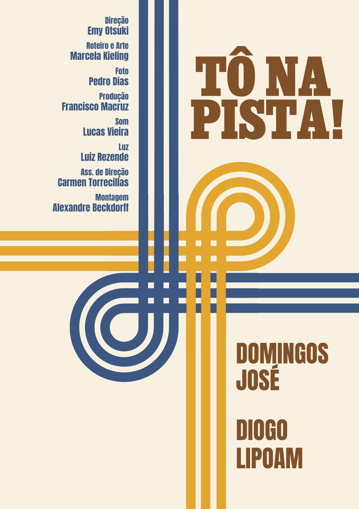Poster de TÔ NA PISTA!