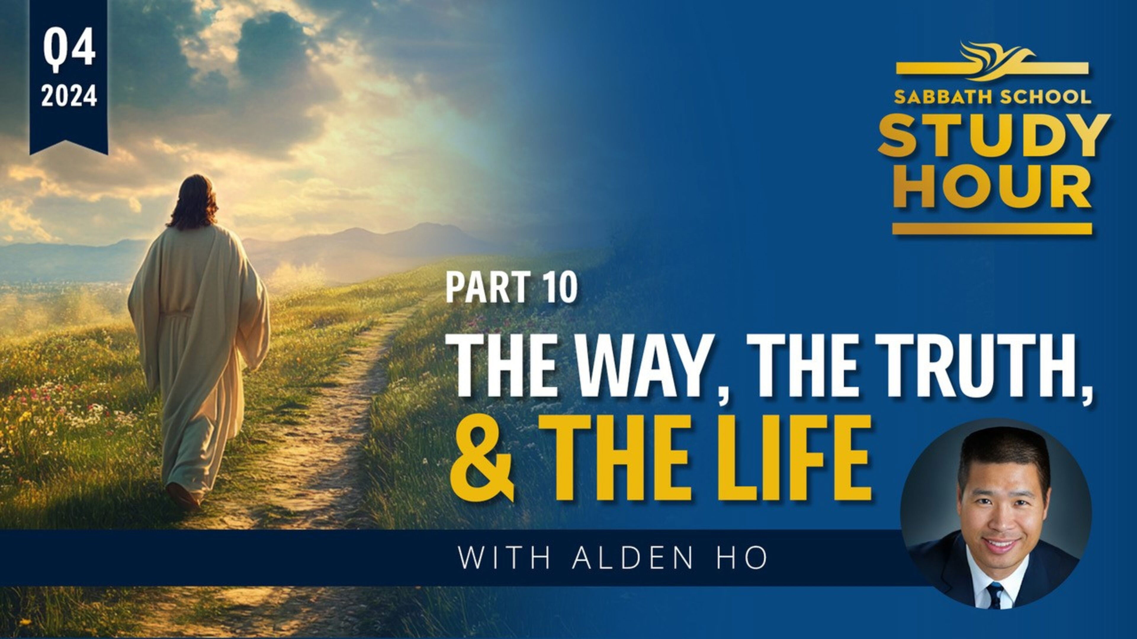Lesson: 10 - The Way, the Truth, and the Life