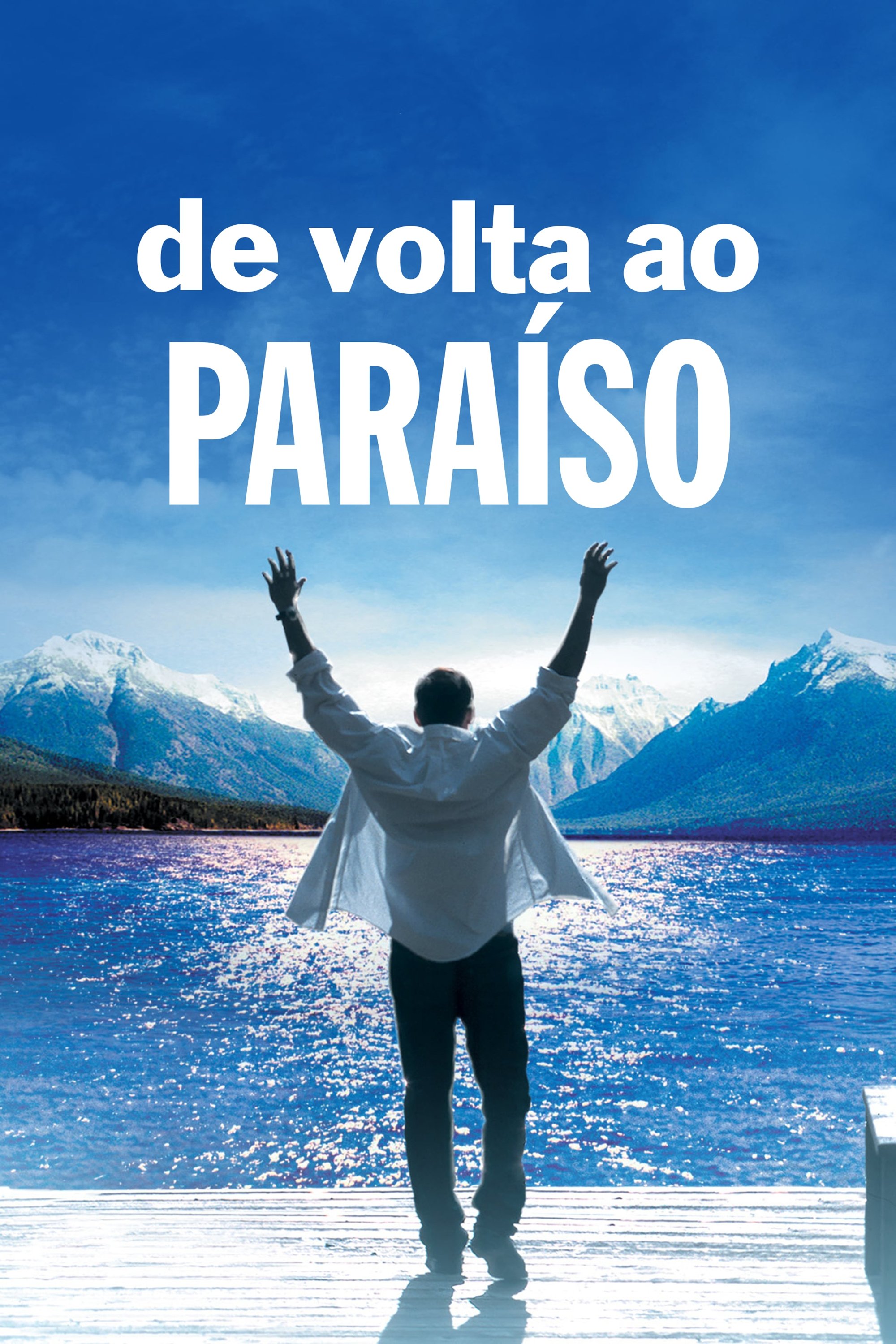 Poster de De Volta ao Paraíso