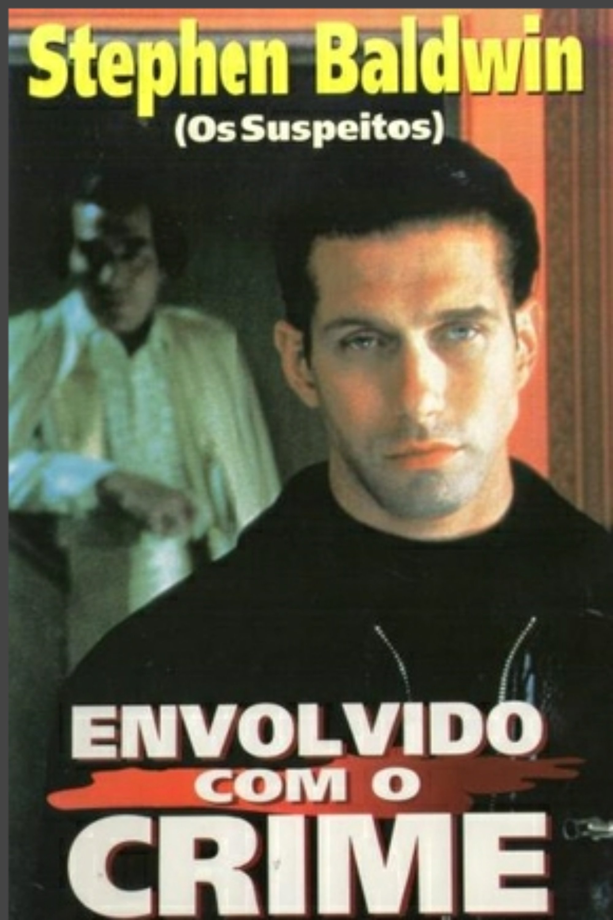 Poster de Envolvido com o Crime
