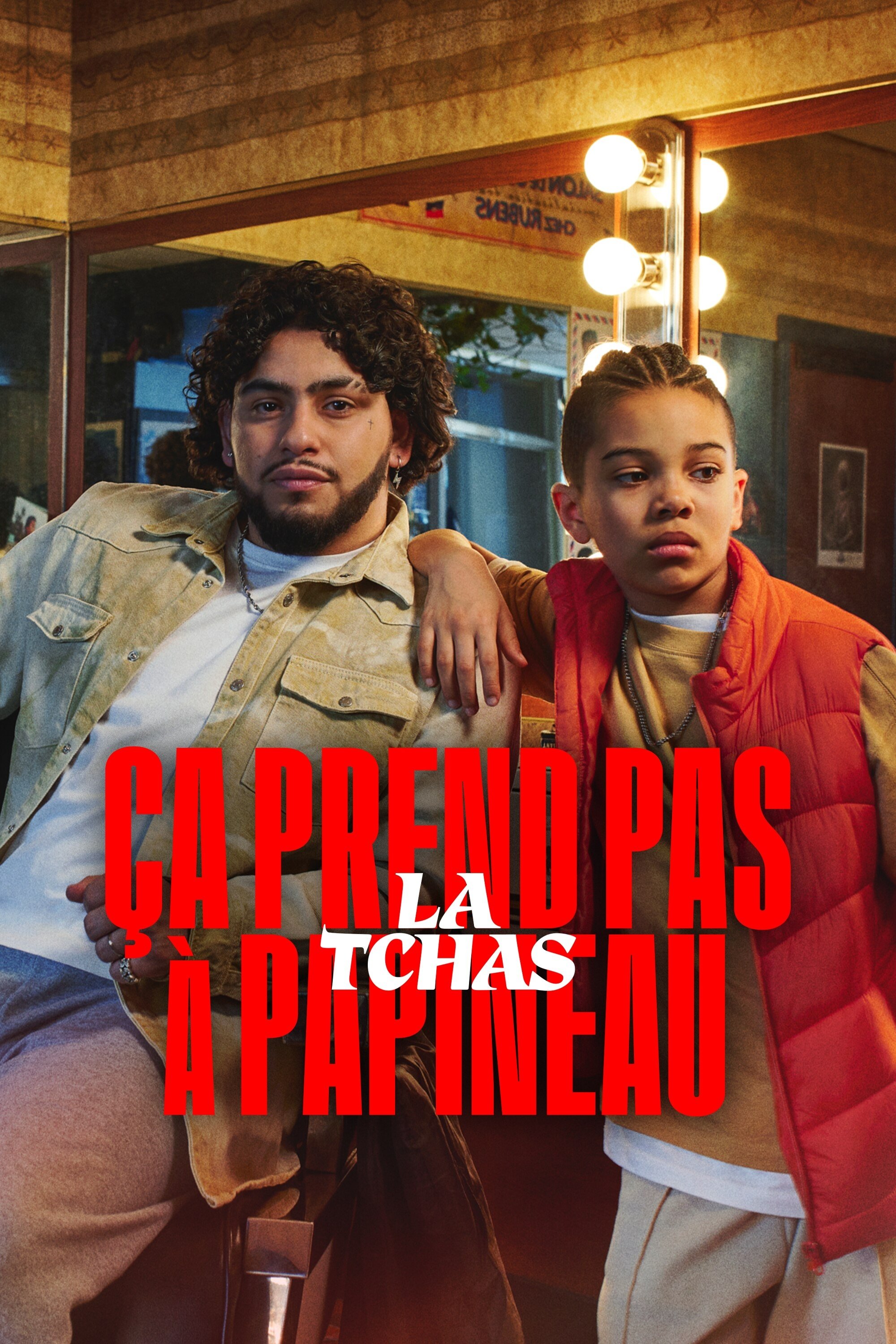 Poster de Ça prend pas la tchas à Papineau