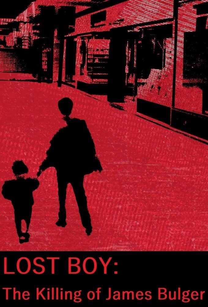 Poster de Lost Boy: The Killing of James Bulger
