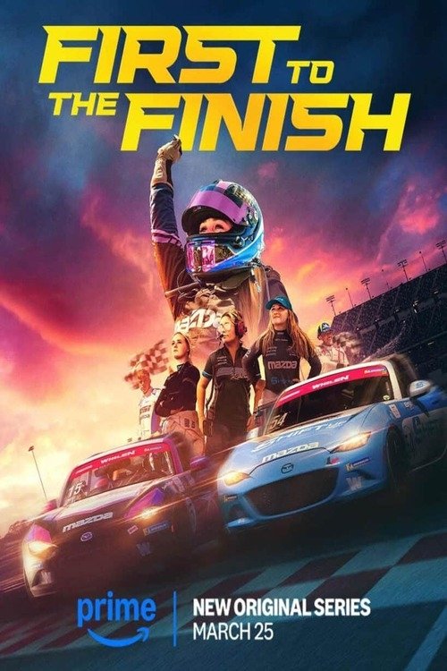 Poster de First to the Finish