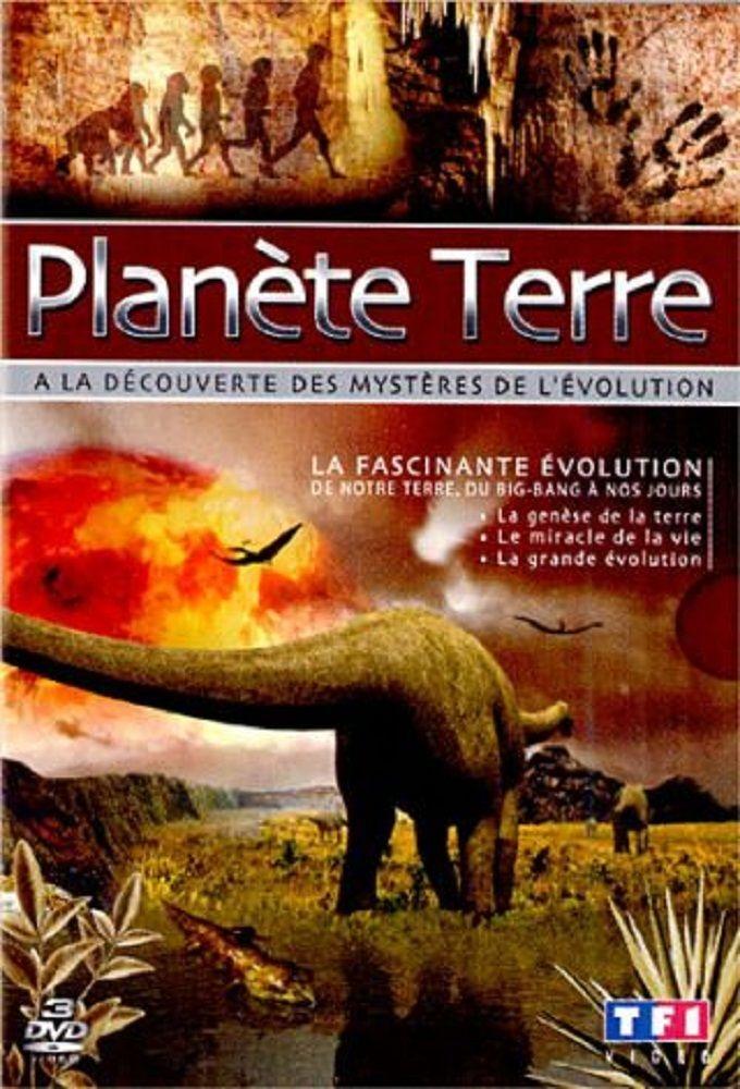 Poster de Planète Terre - À la découverte des mystères de l'évolution