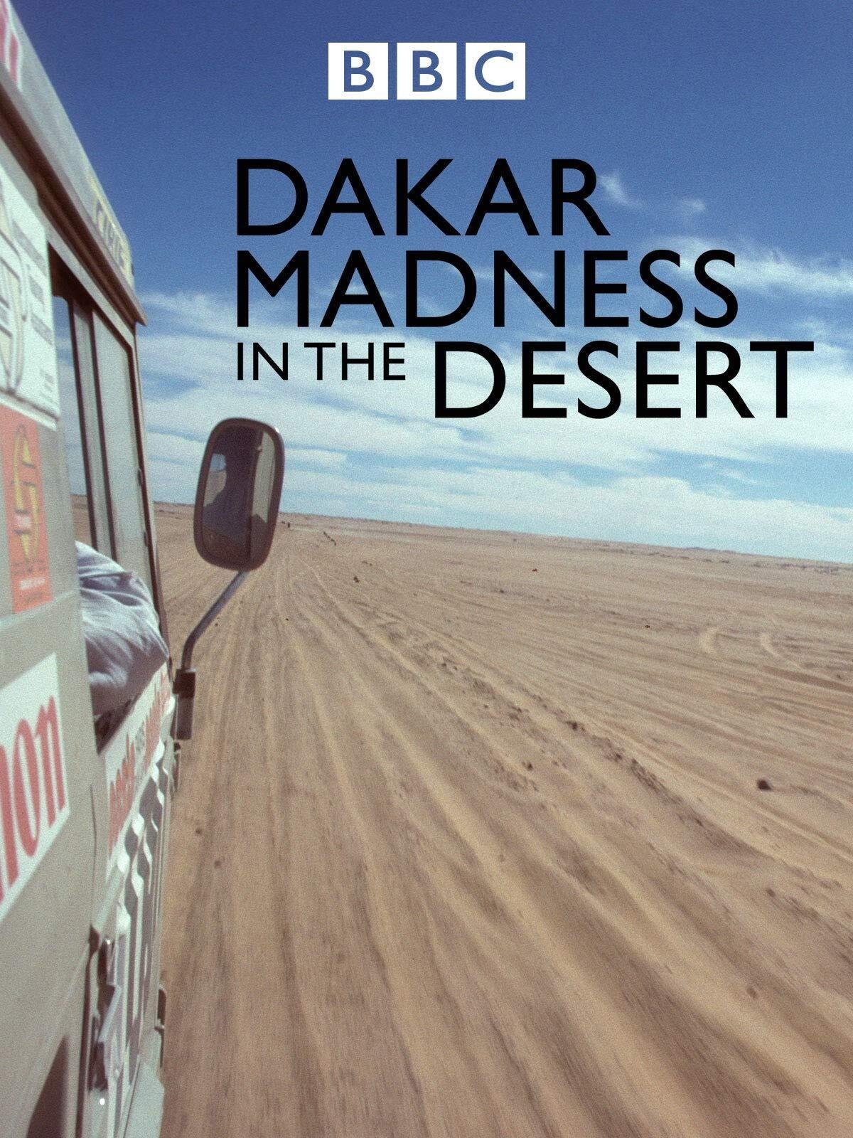 Poster de Madness in the Desert: The Paris to Dakar Story