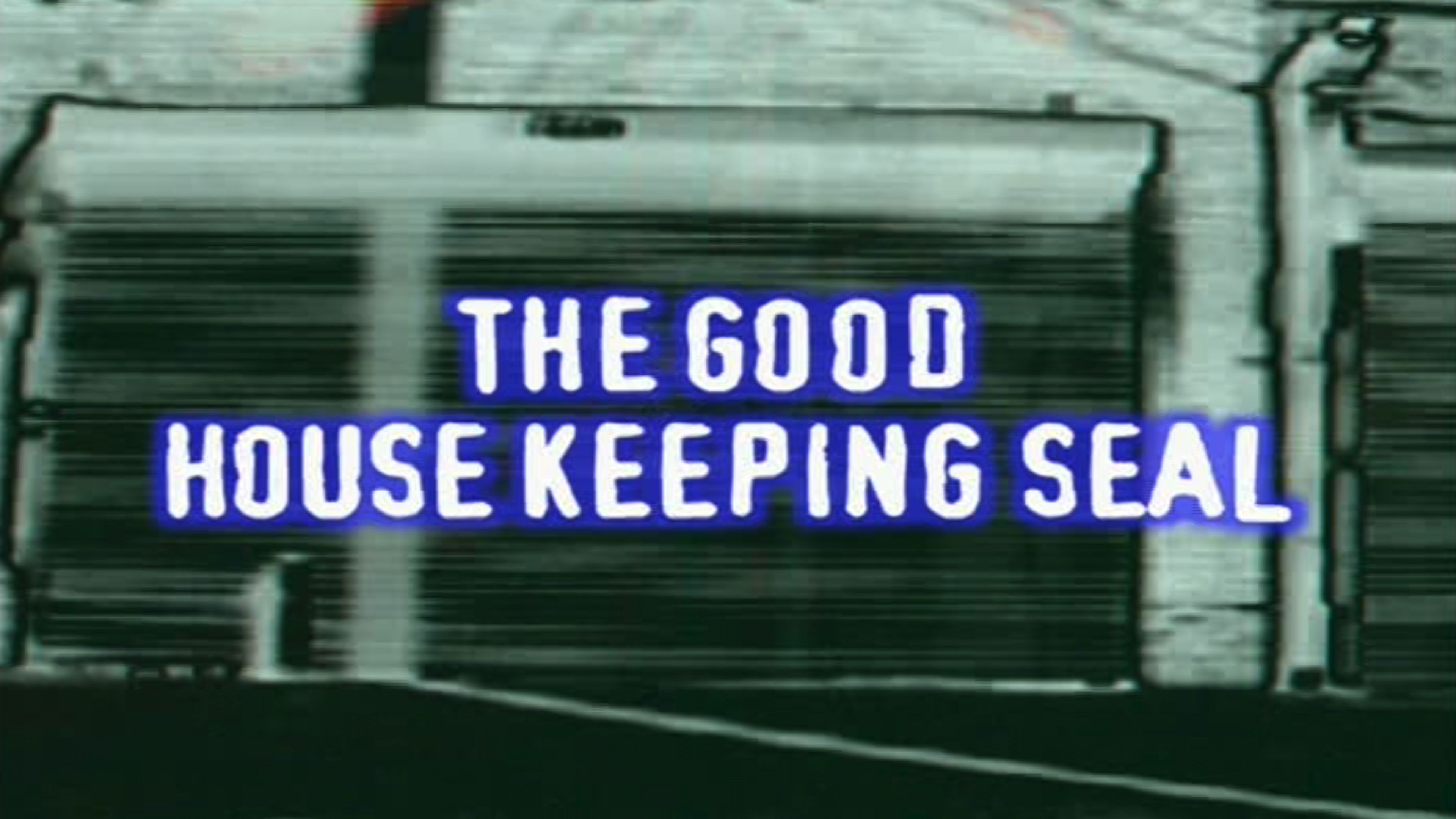 The Good Housekeeping Seal