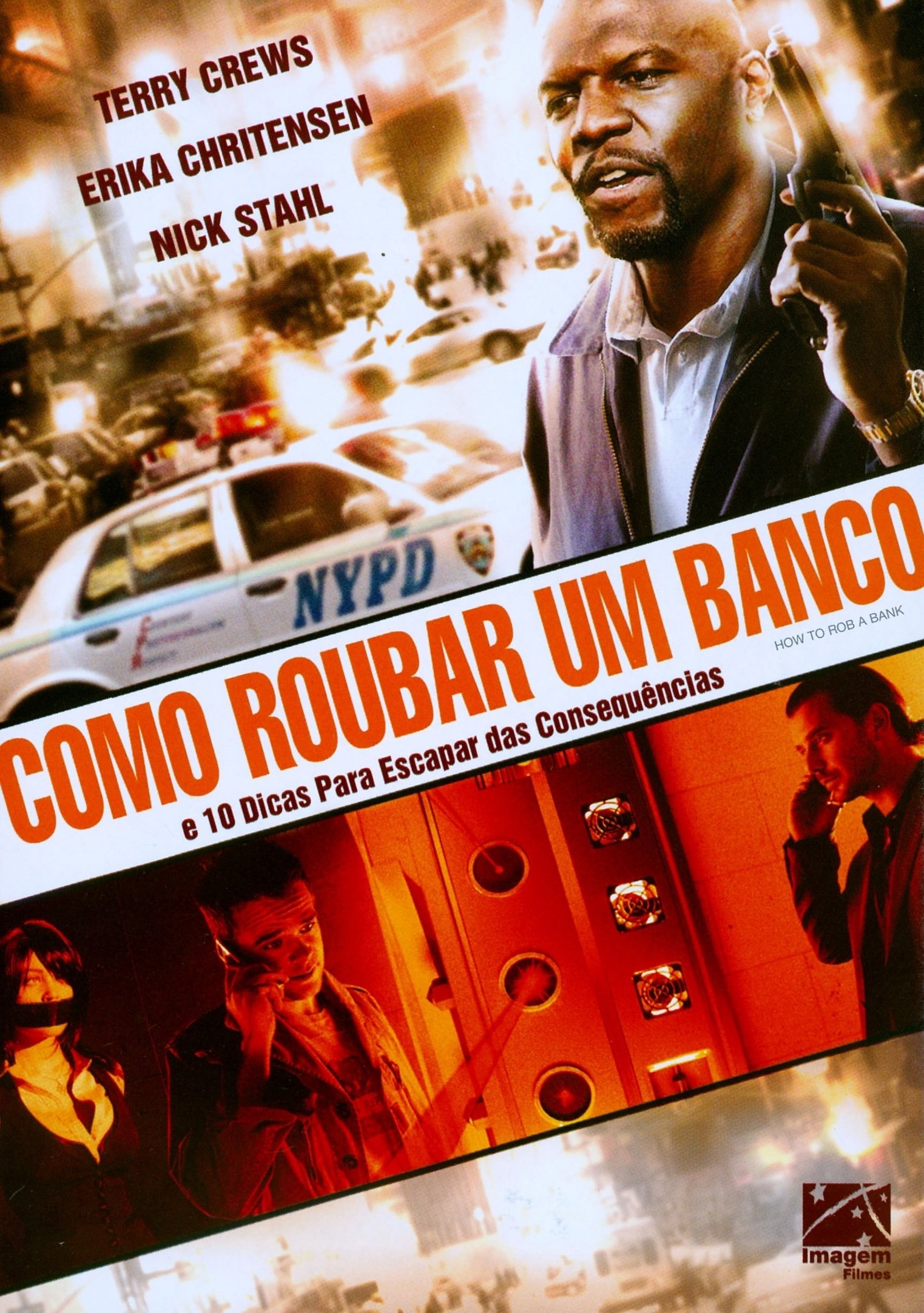 Poster de Como Roubar um Banco