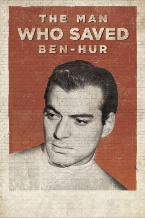 Poster de The Man Who Saved Ben-Hur