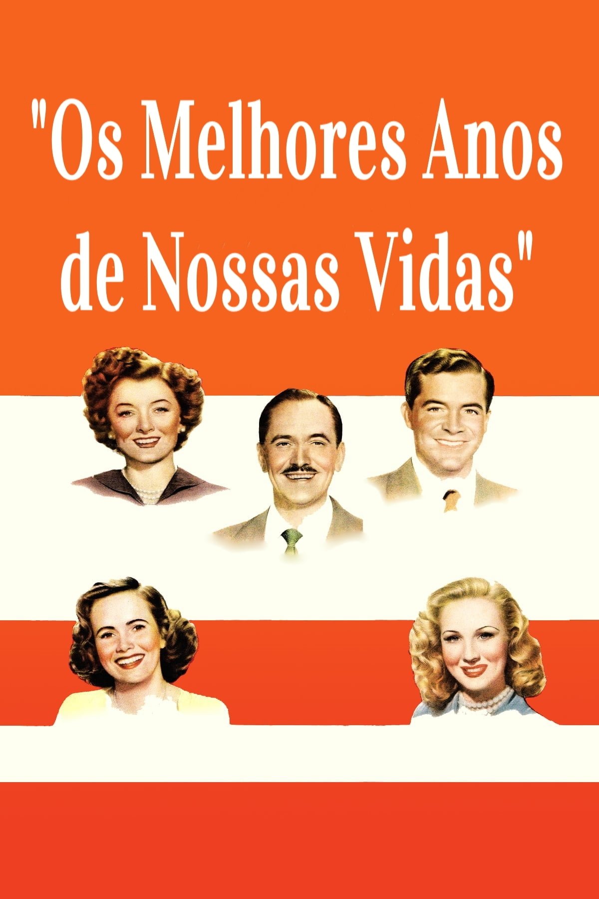 Poster de Os Melhores Anos de Nossas Vidas