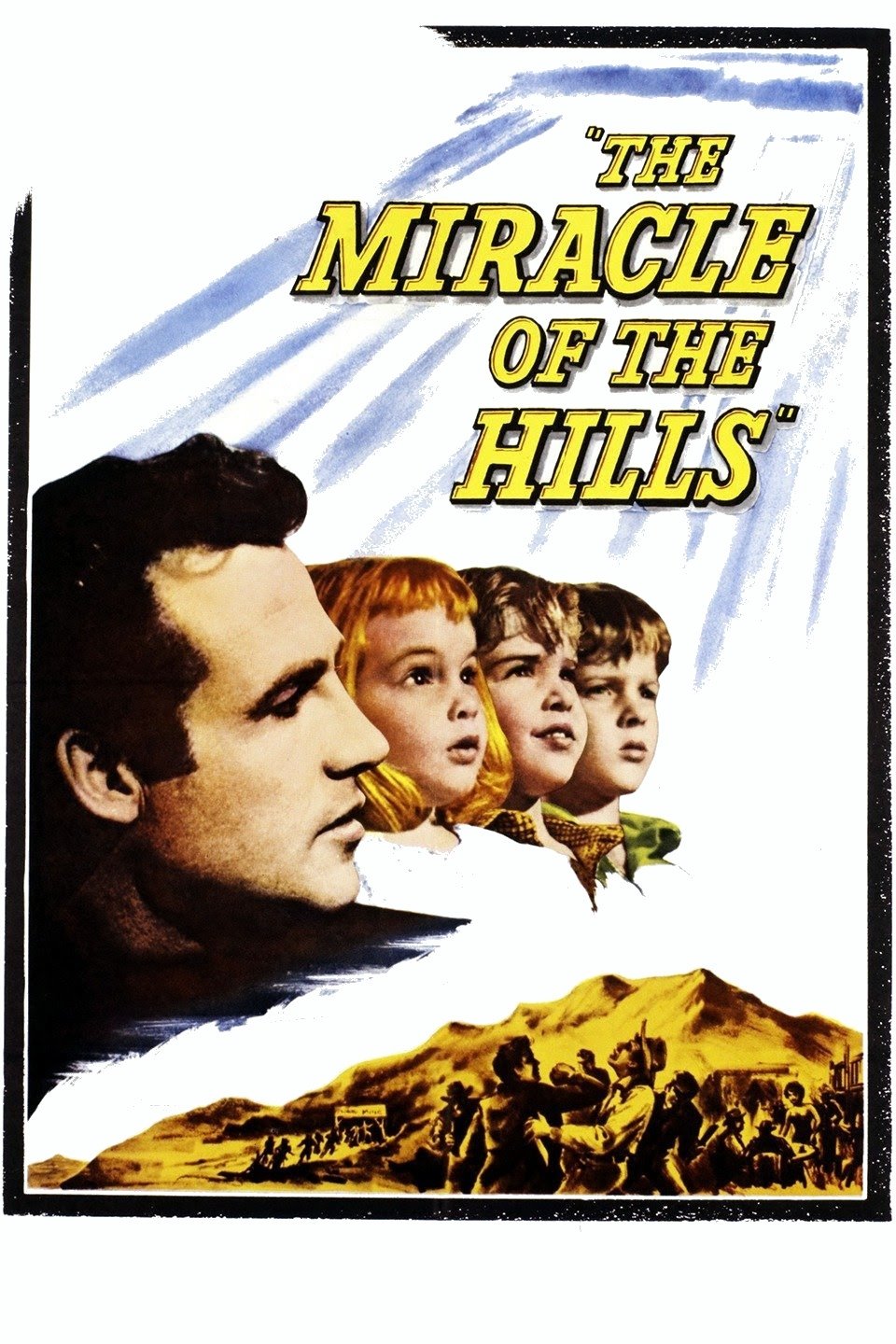Poster de The Miracle of the Hills