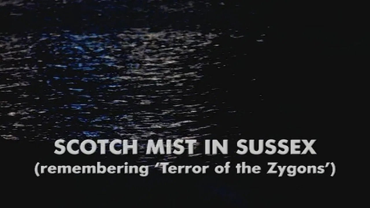 Scotch Mist in Sussex: Remembering Terror of the Zygons