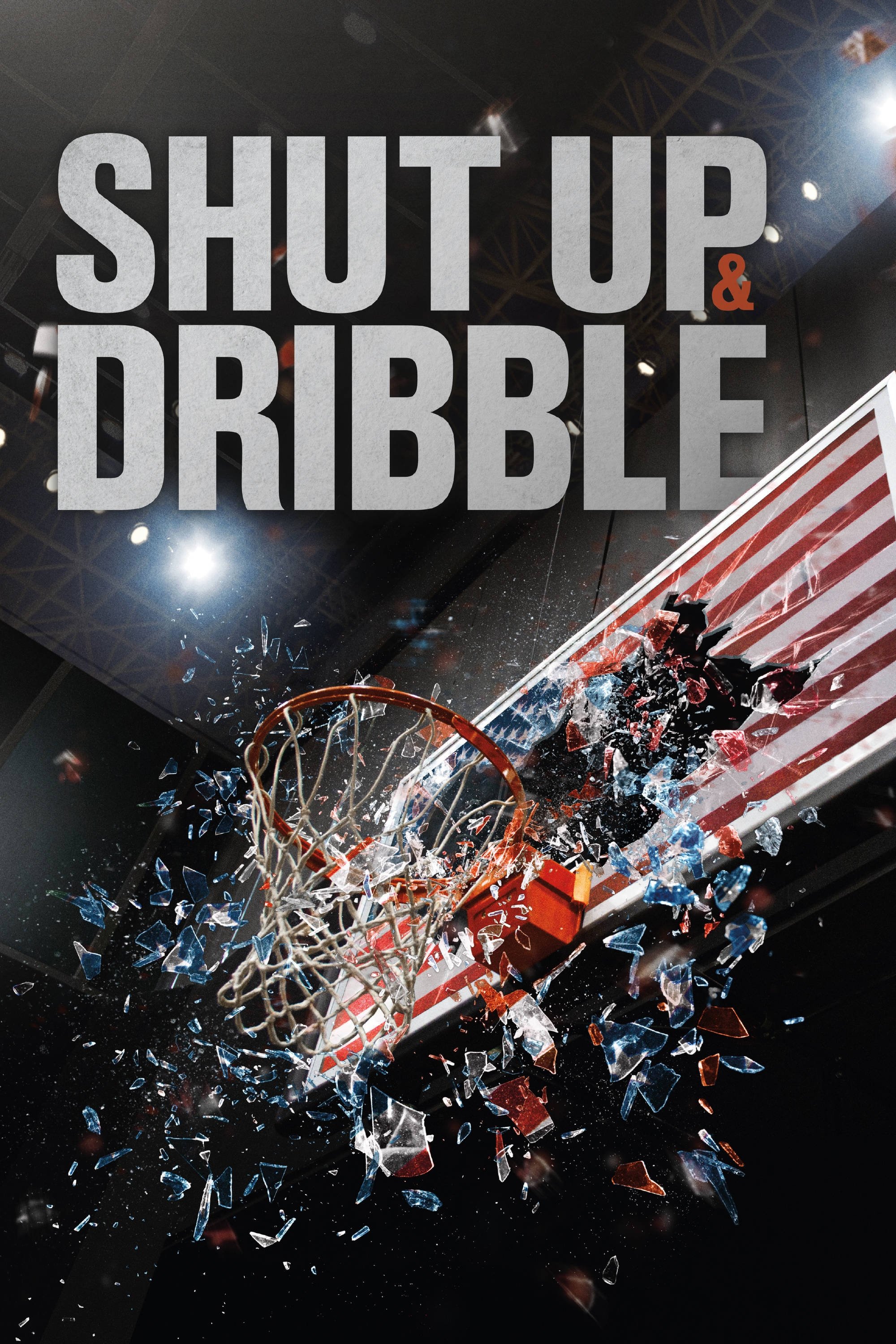 Poster de Shut Up and Dribble