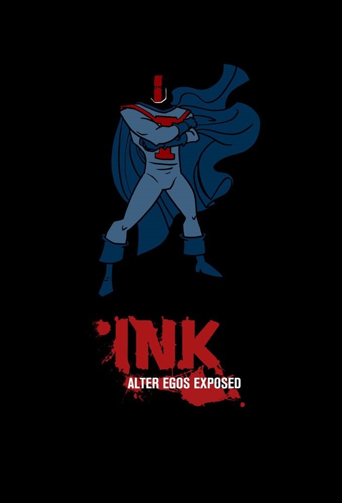 Poster de INK: Alter Egos Exposed