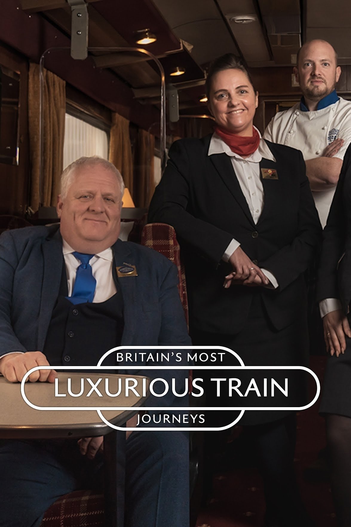 Poster de Britain's Most Luxurious Train Journeys
