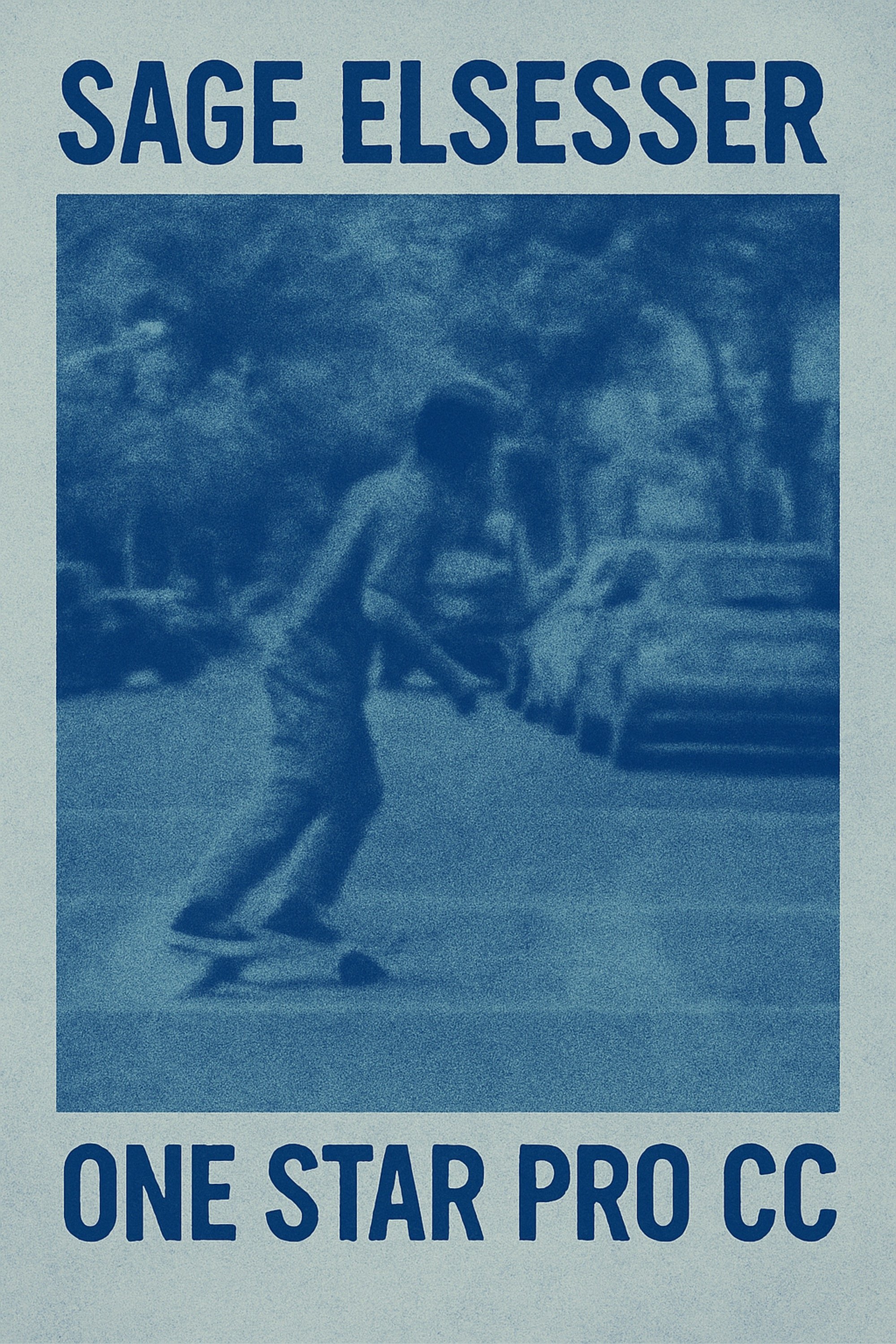 Affiche du film Sage Elsesser – One Star Pro CC