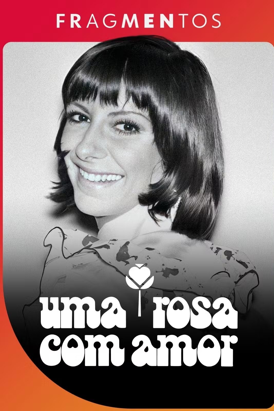 Poster de Uma Rosa Com Amor