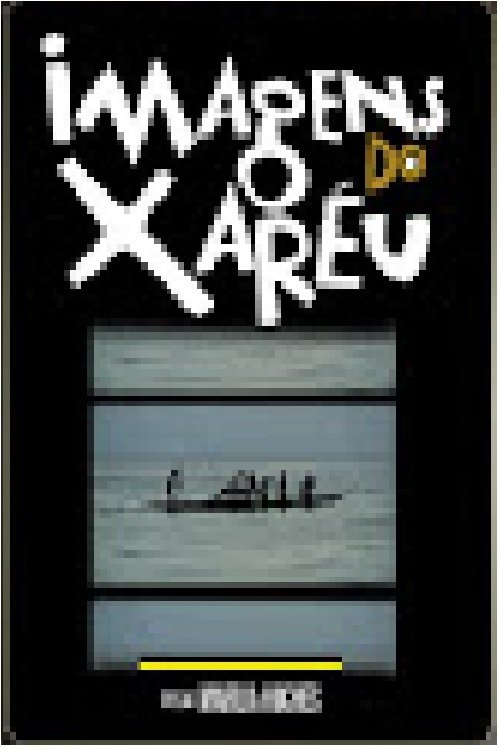 Poster de Imagens do Xaréu