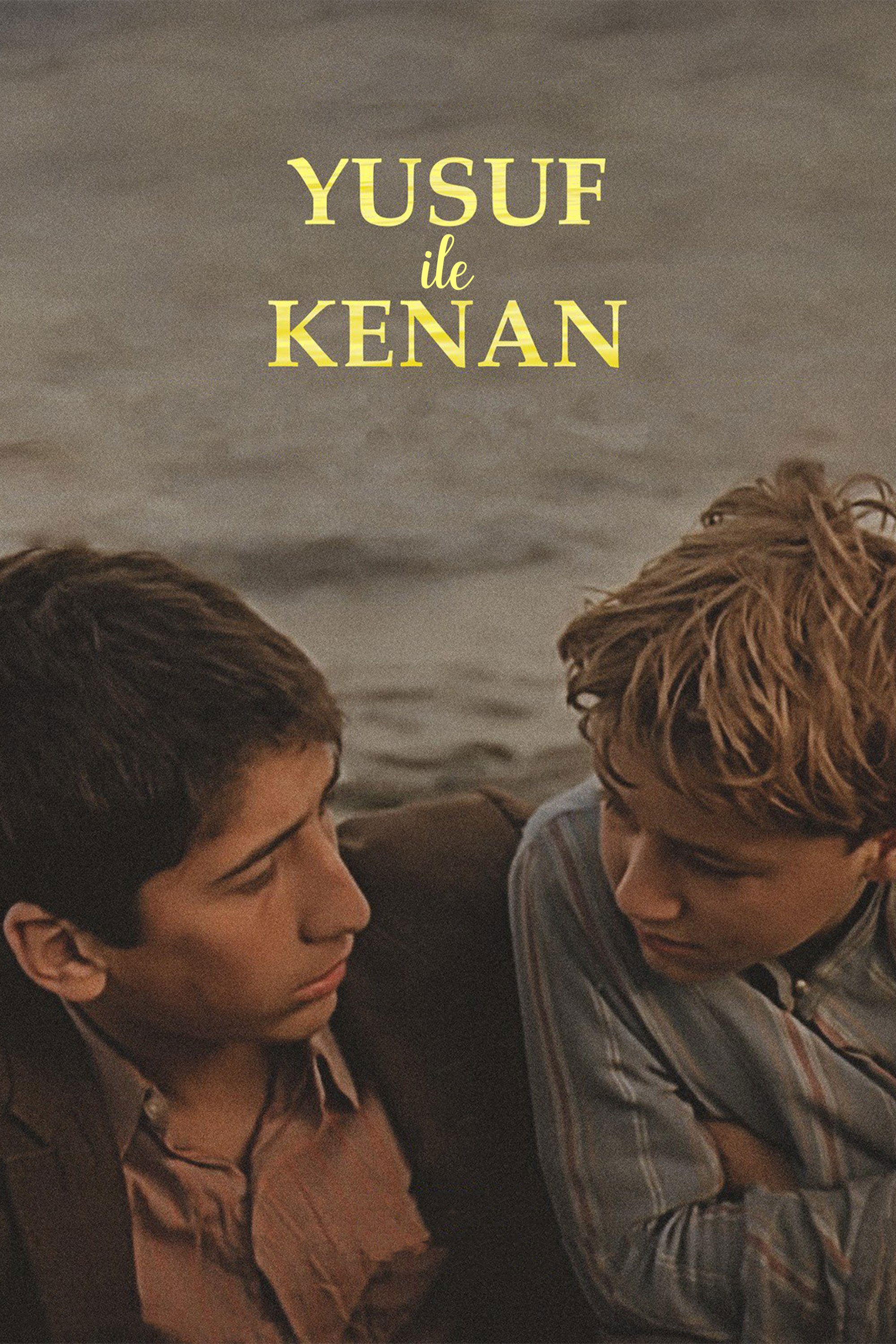 Poster de Yusuf ile Kenan