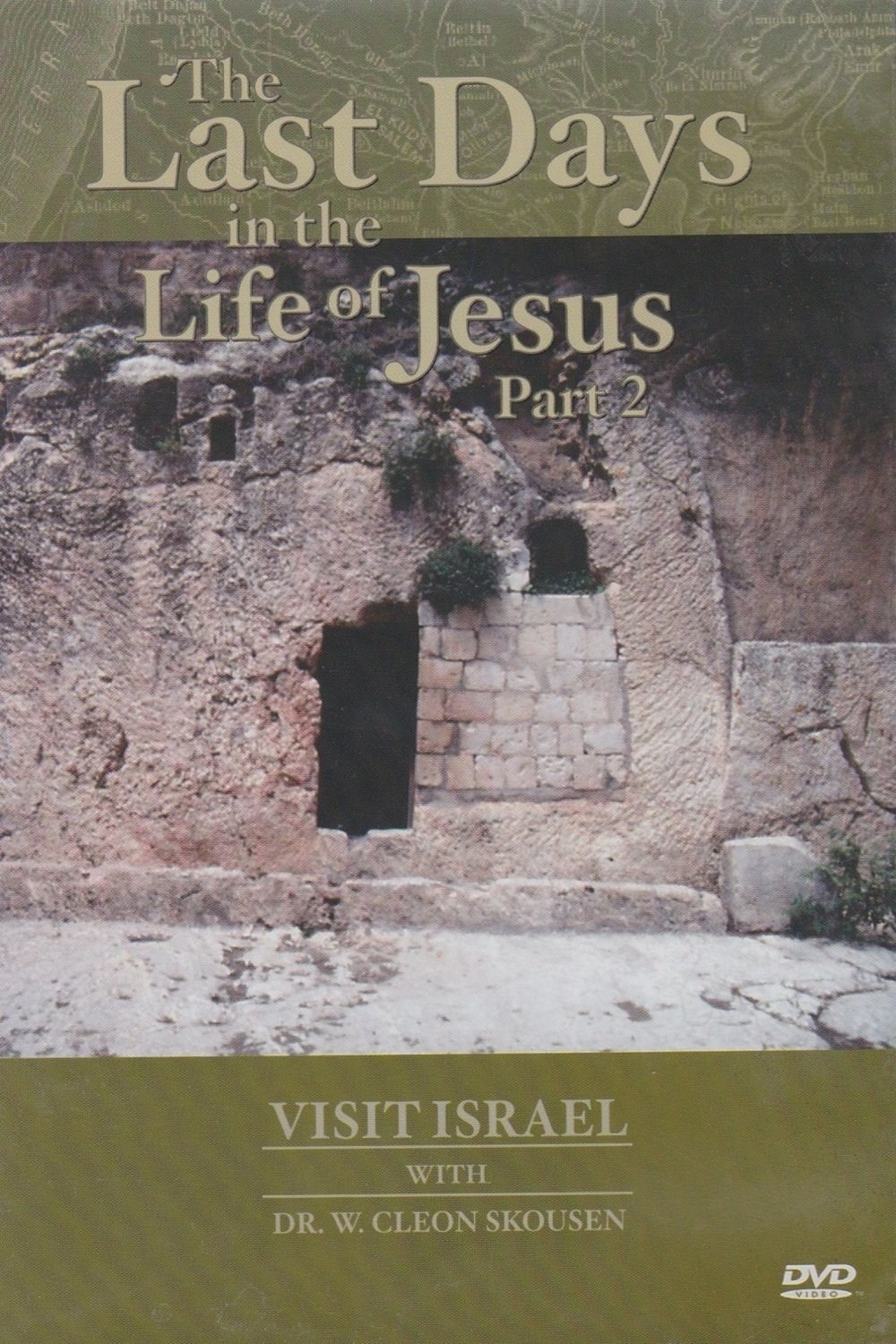 Poster de Visit israel with Dr. W. Cleon Skousen - The Last Days in the Life of Jesus (Part 2)