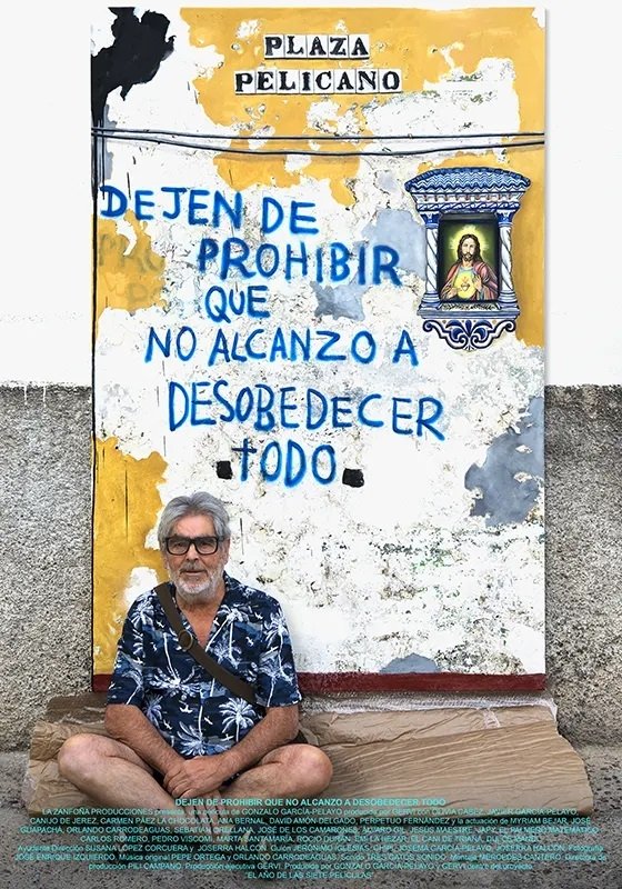 Poster de Dejen de prohibir que no alcanzo a desobedecer todo