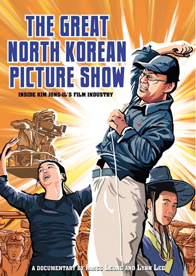 Poster de The Great North Korean Picture Show
