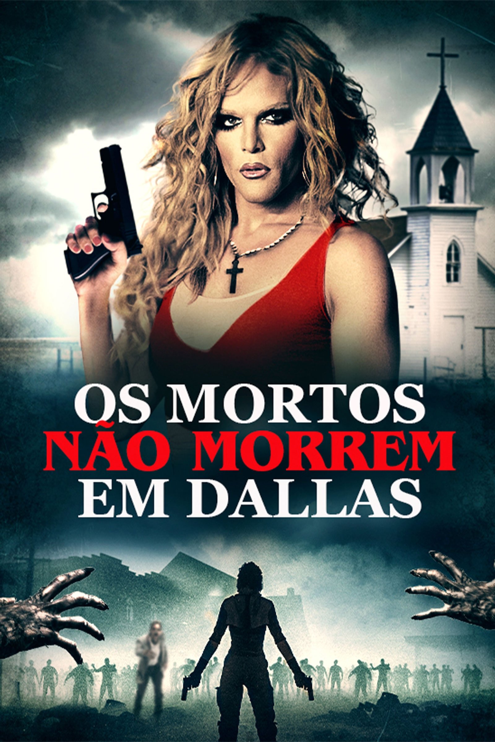 Poster de Os Mortos Não Morrem Em Dallas