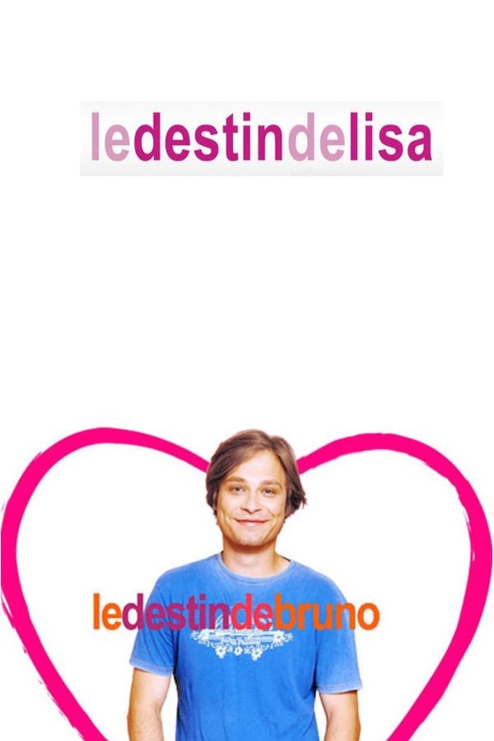 Poster de Le Destin de Bruno