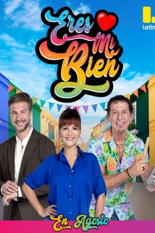 Poster de Eres Mi Bien