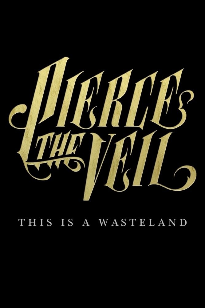 Poster de Pierce the Veil: This Is a Wasteland