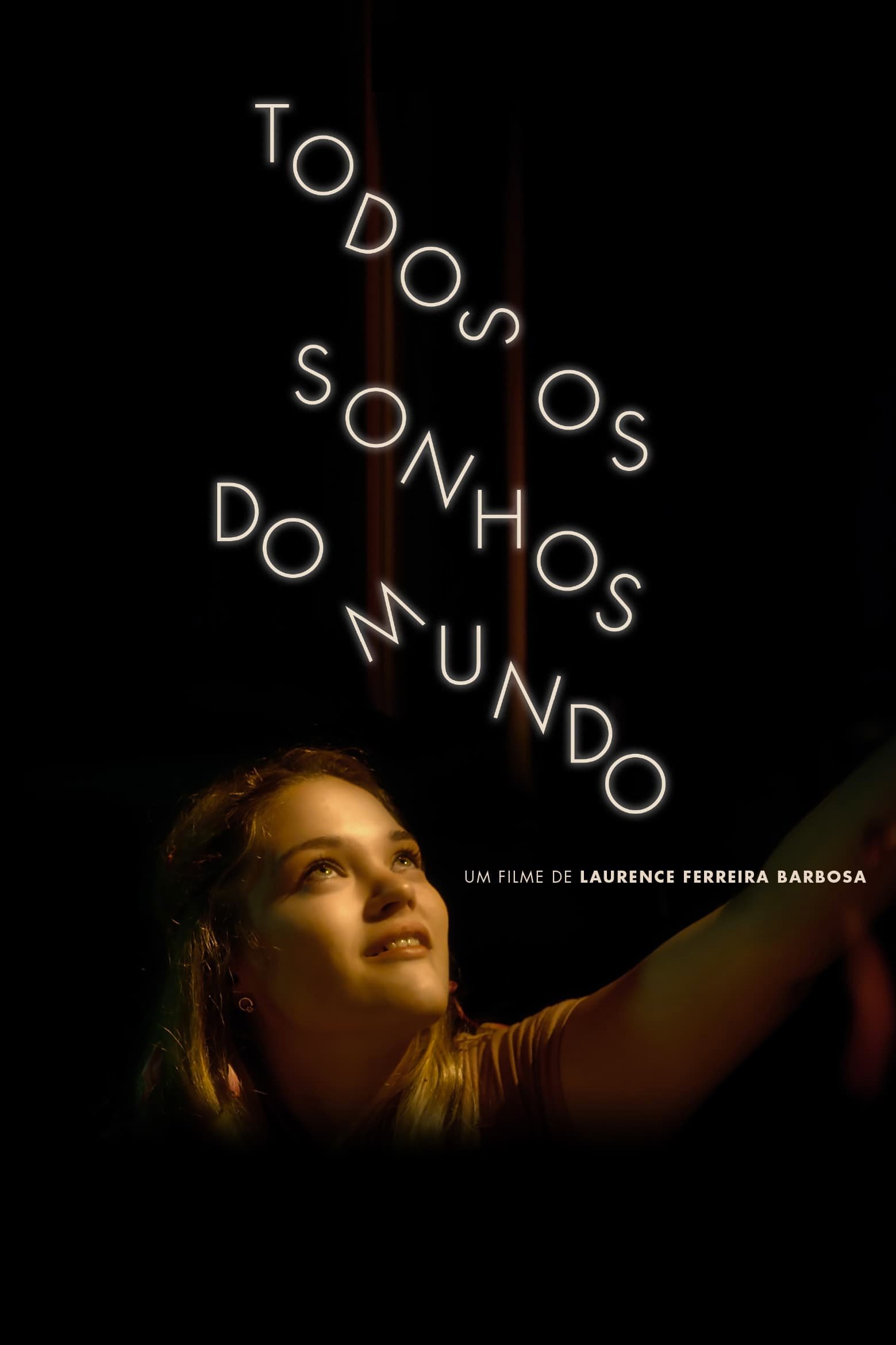 Poster de Tous les rêves du monde