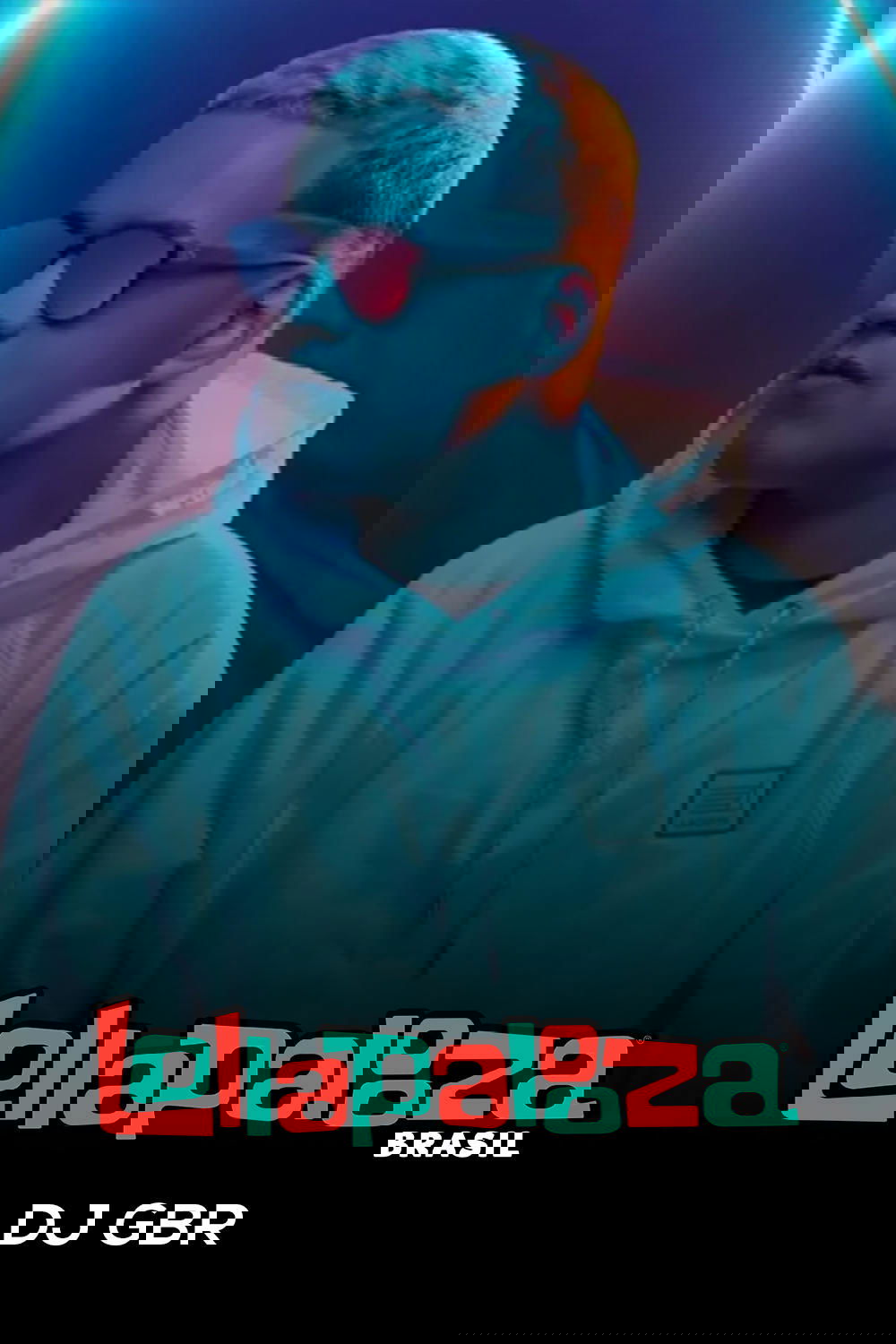 Poster de DJ GBR: Lollapalooza Brasil 2025