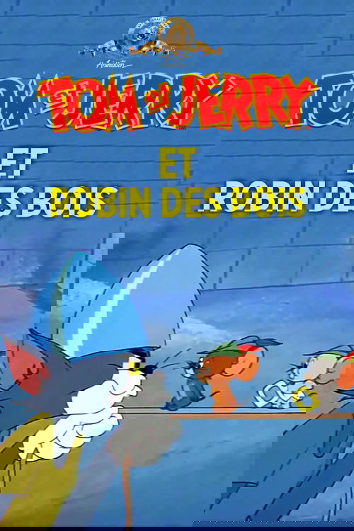 Tom et Jerry et Robin des Bois