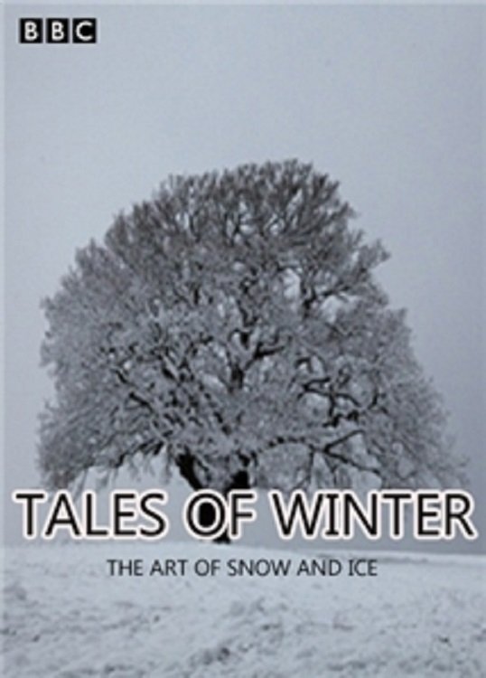 Poster de Tales of Winter: The Art of Snow and Ice