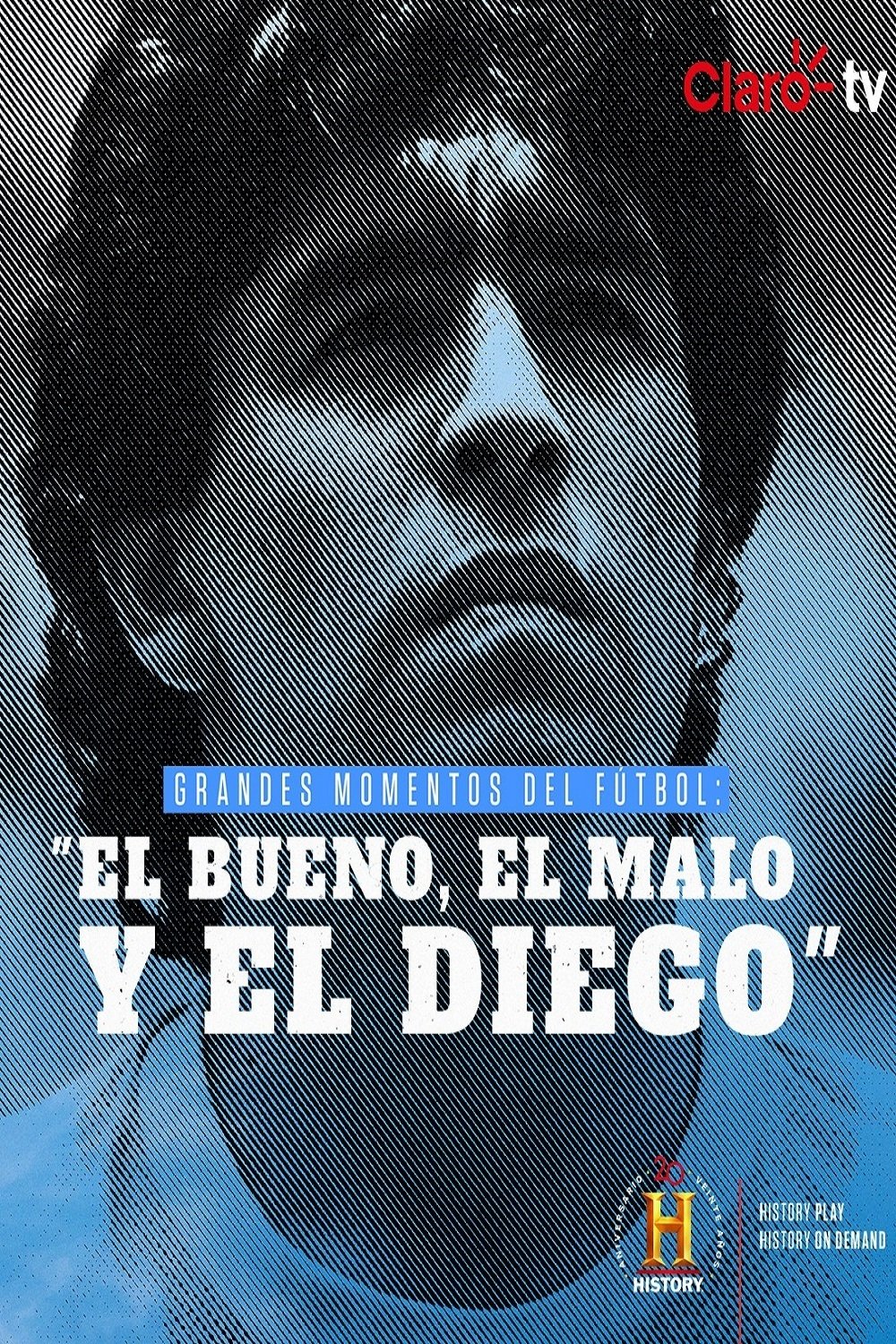 Poster de Grandes Momentos del Fútbol: El bueno, el malo y el Diego