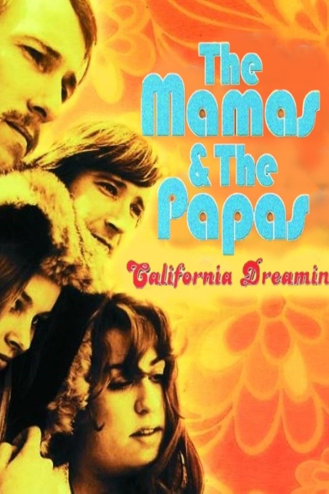 Poster de The Mamas & the Papas - California Dreamin'
