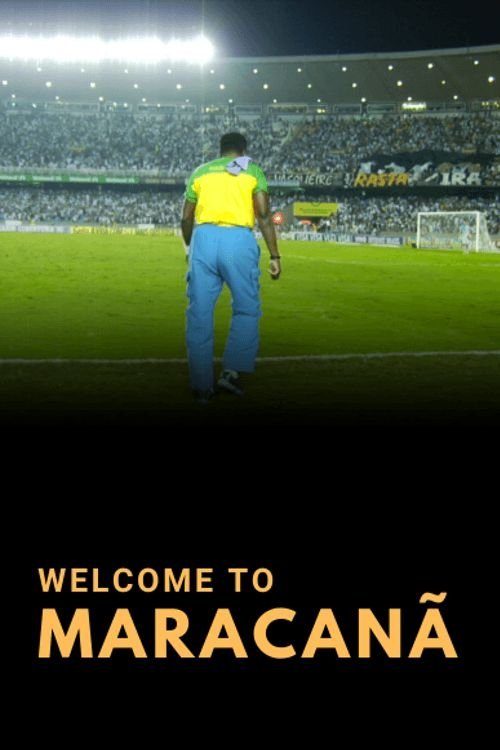 Poster de Welcome to Maracanã