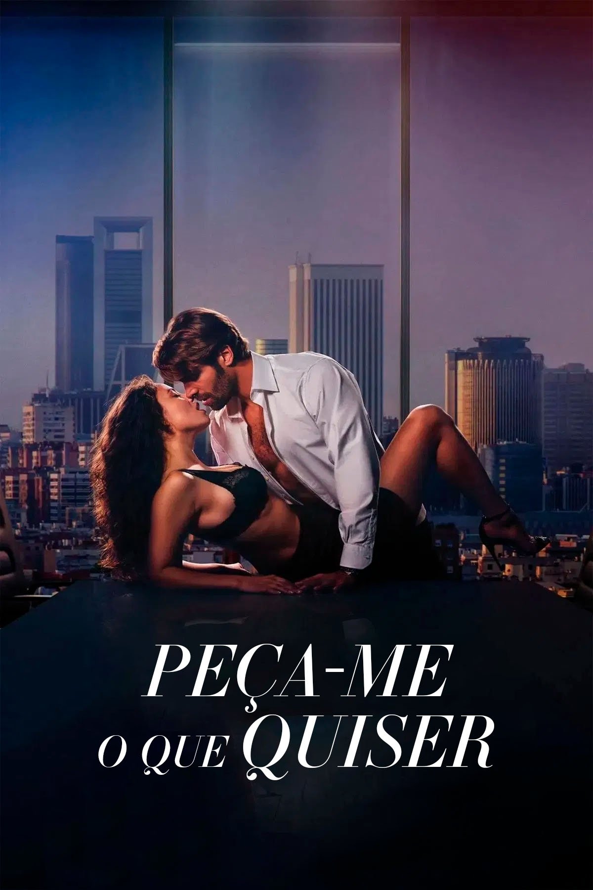 Poster de Peça-me o Que Quiser