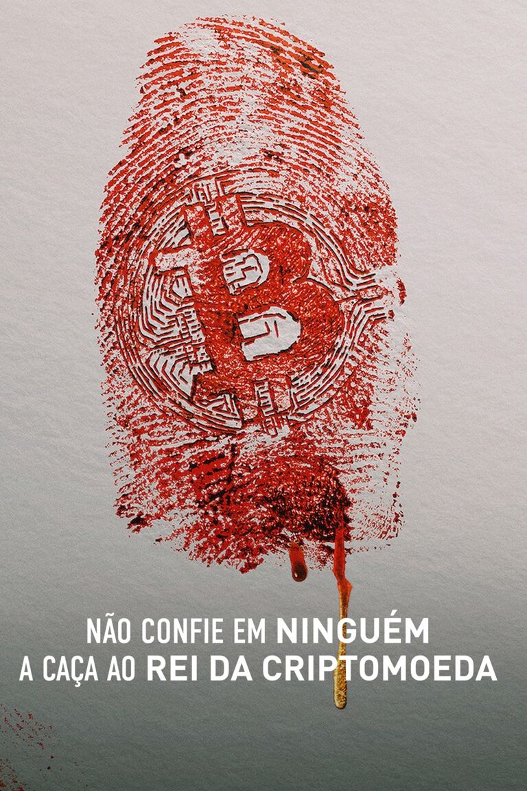 Poster de Não Confie em Ninguém: A Caça ao Rei da Criptomoeda