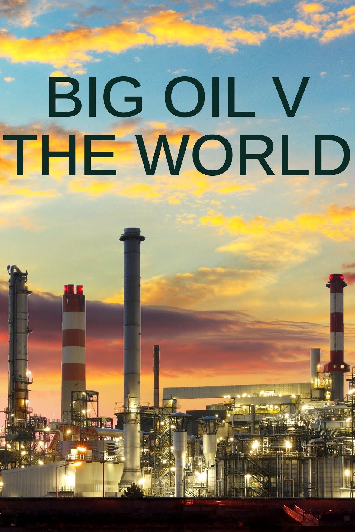 Poster de Big Oil v the World
