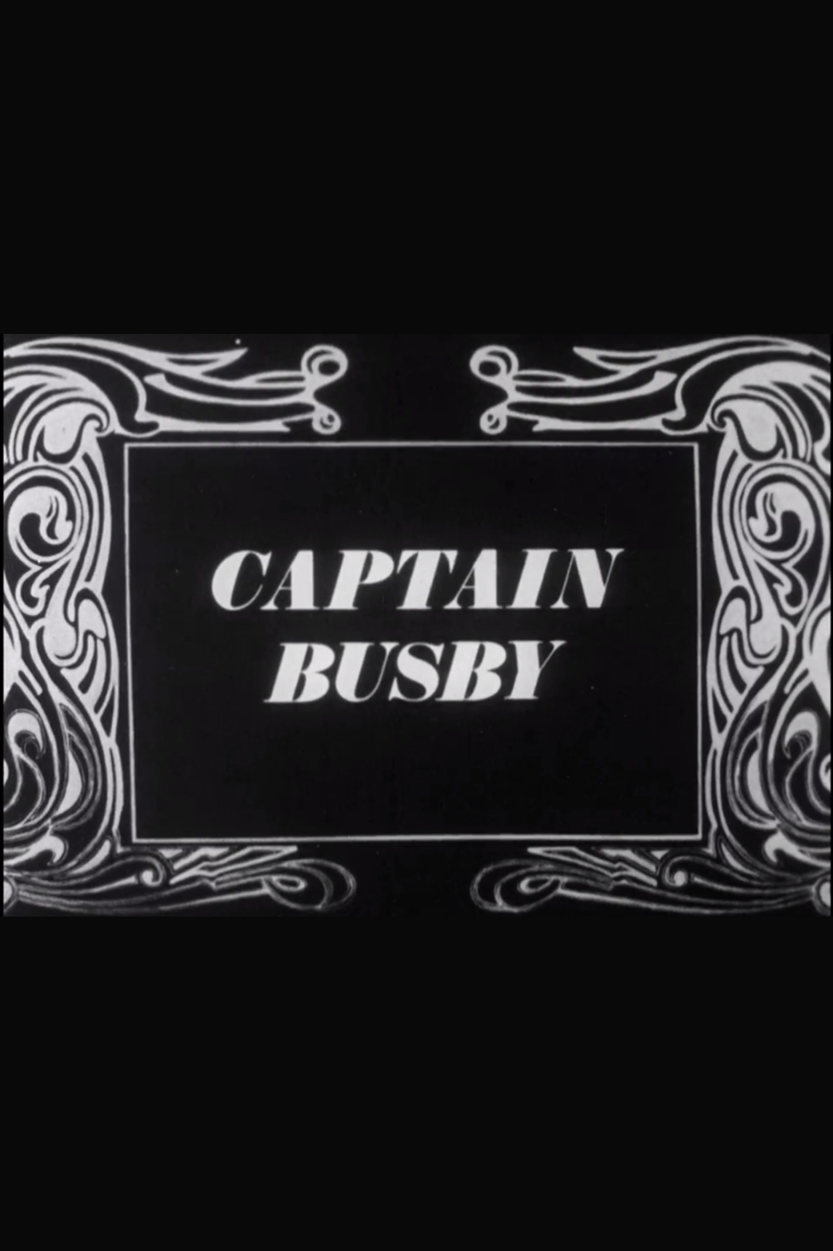 Poster de Captain Busby: The Even Tenour of Her Ways