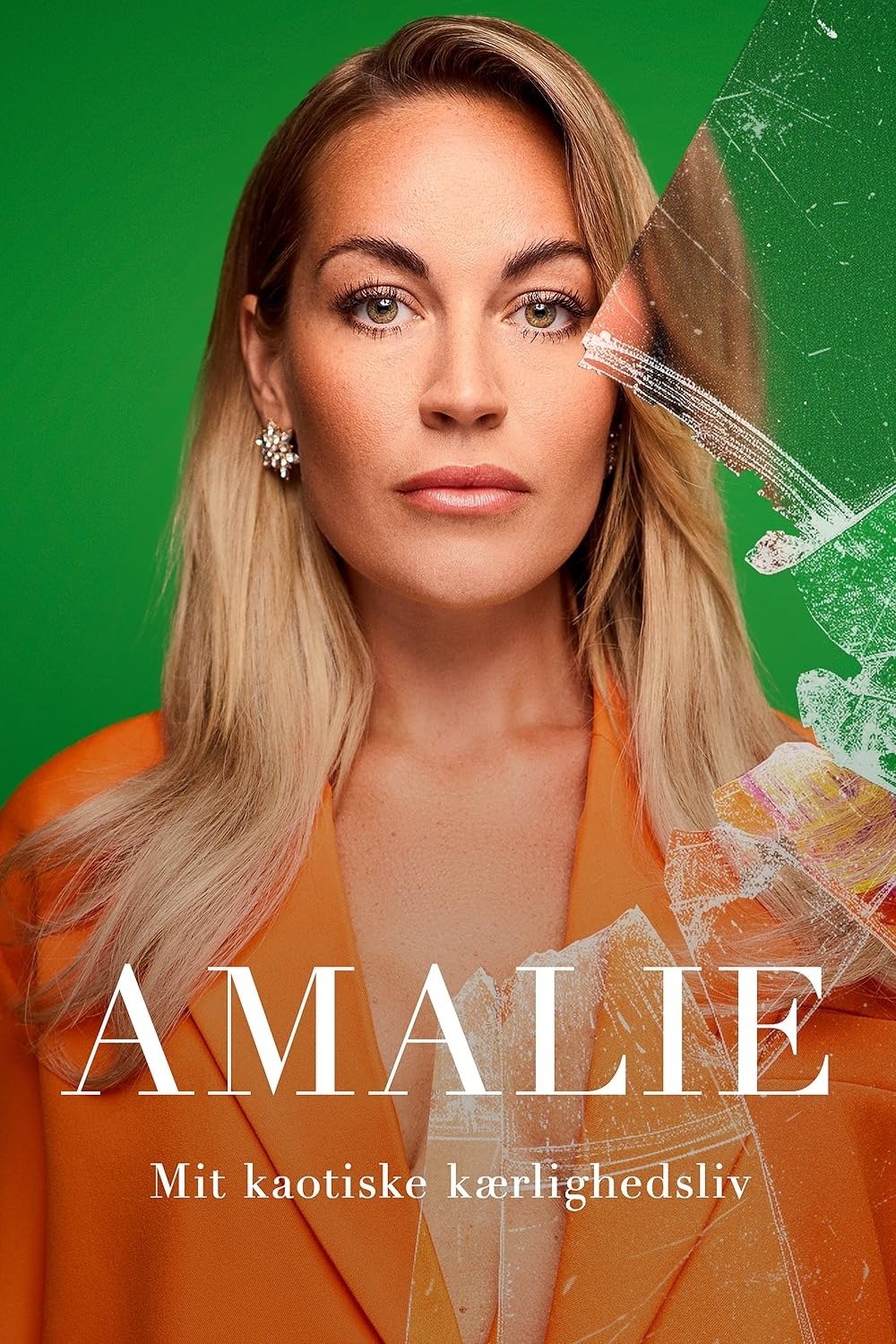 Poster de Amalie – Mit Kaotiske Kærlighedsliv