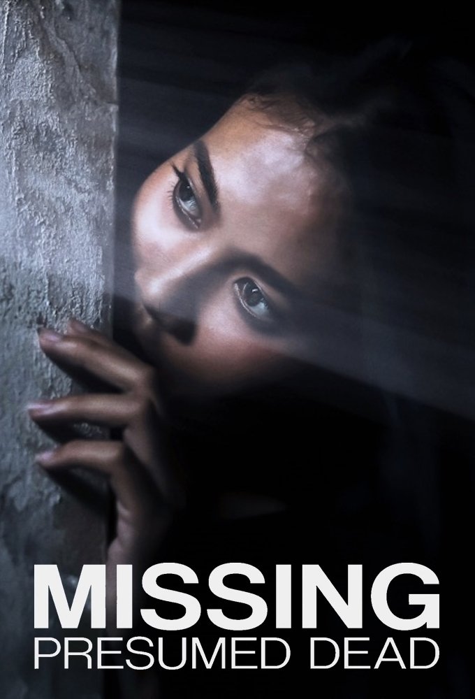 Poster de Missing, Presumed Dead
