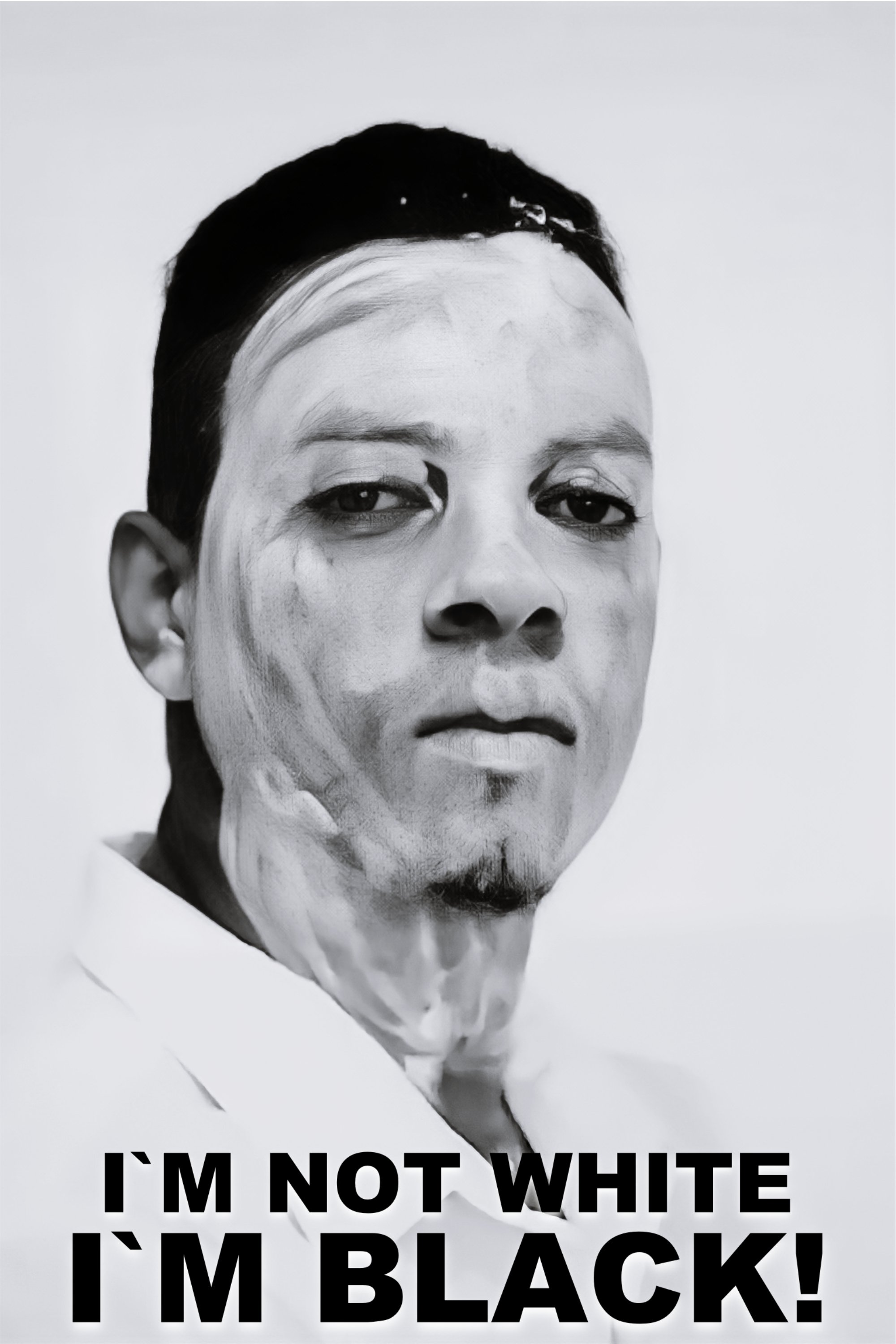 Poster de Eu Não Sou Branco, Eu Sou Preto