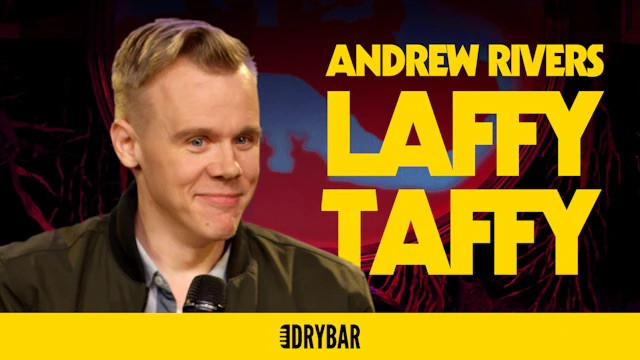 Andrew Rivers: Laffy Taffy