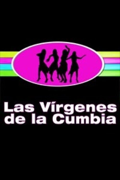 Poster de Las Vírgenes de la Cumbia
