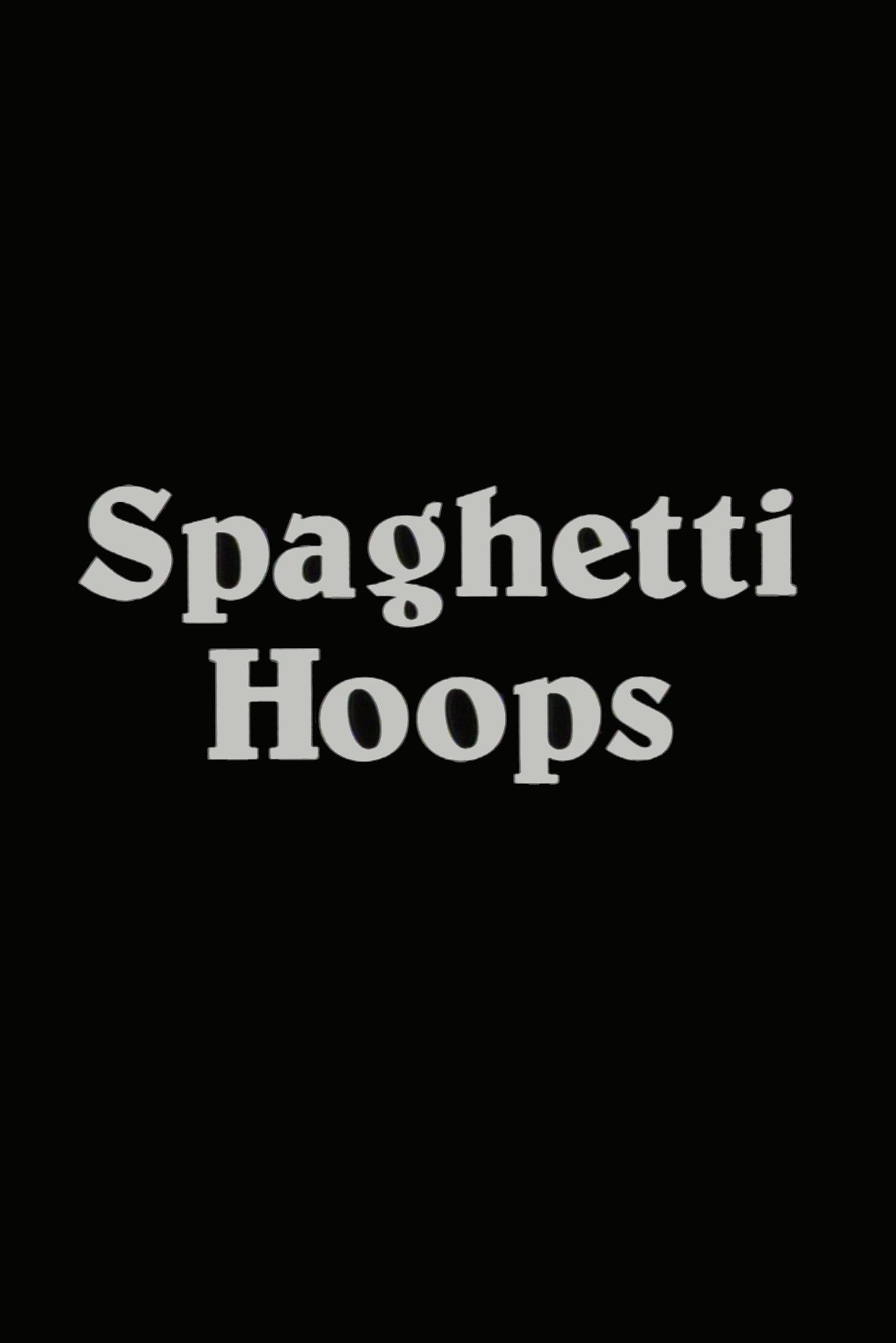 Affiche du film Spaghetti Hoops
