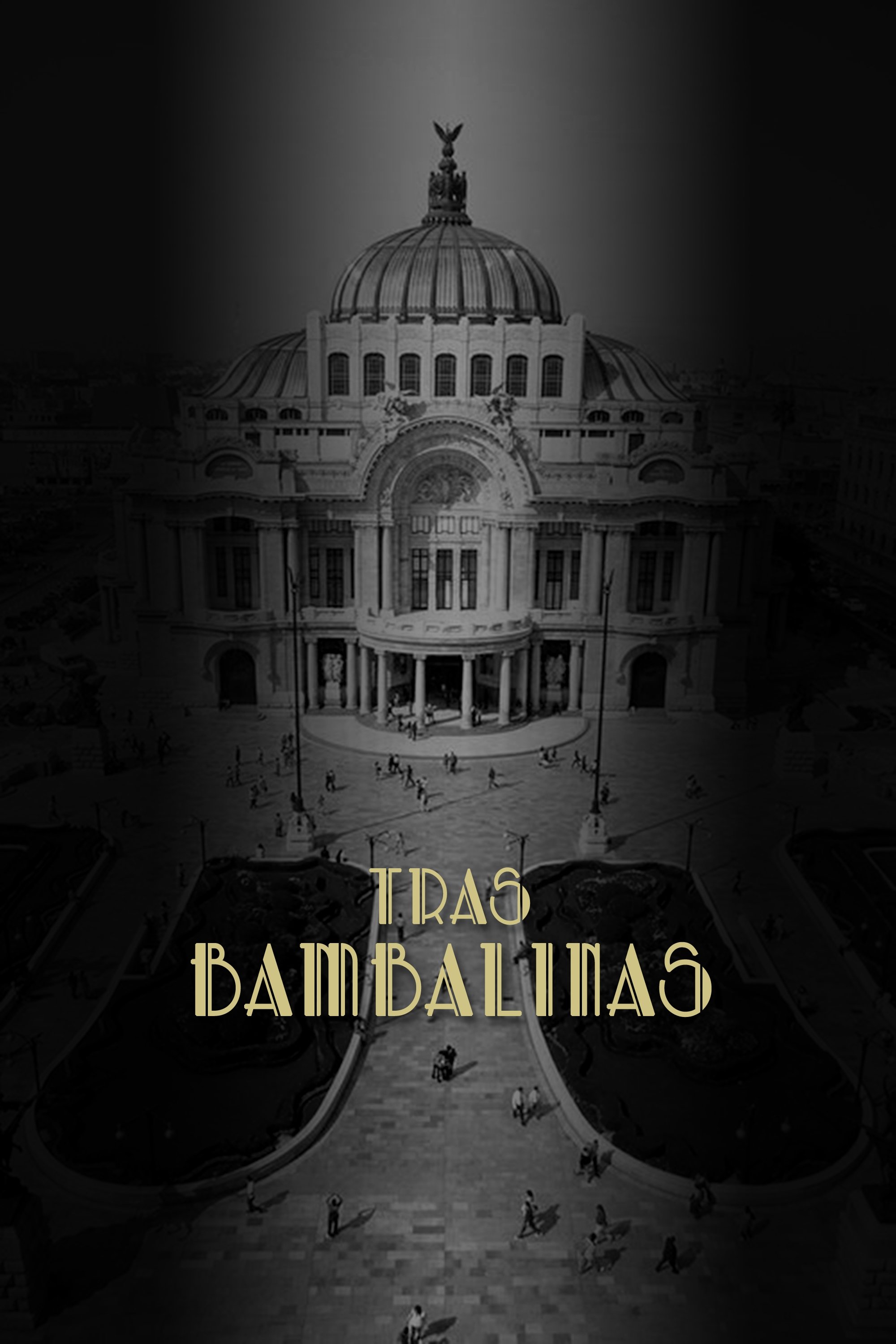 Poster de Tras Bambalinas