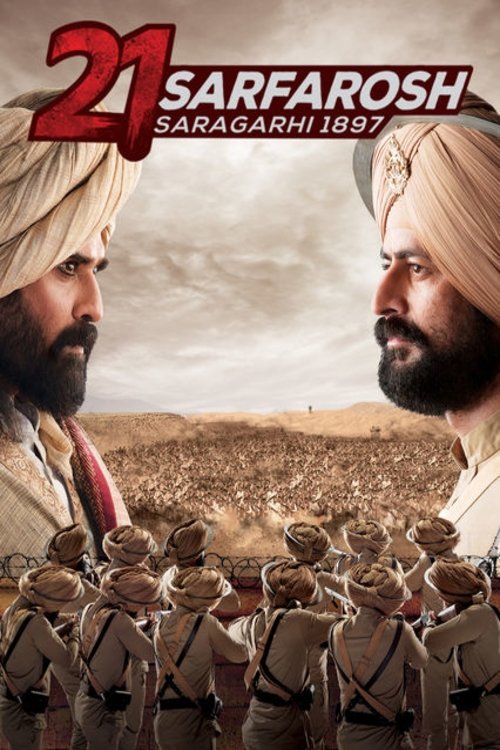Poster de 21 Sarfarosh - Saragarhi 1897