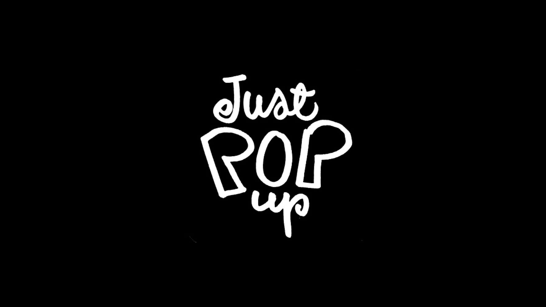 Just Pop Up